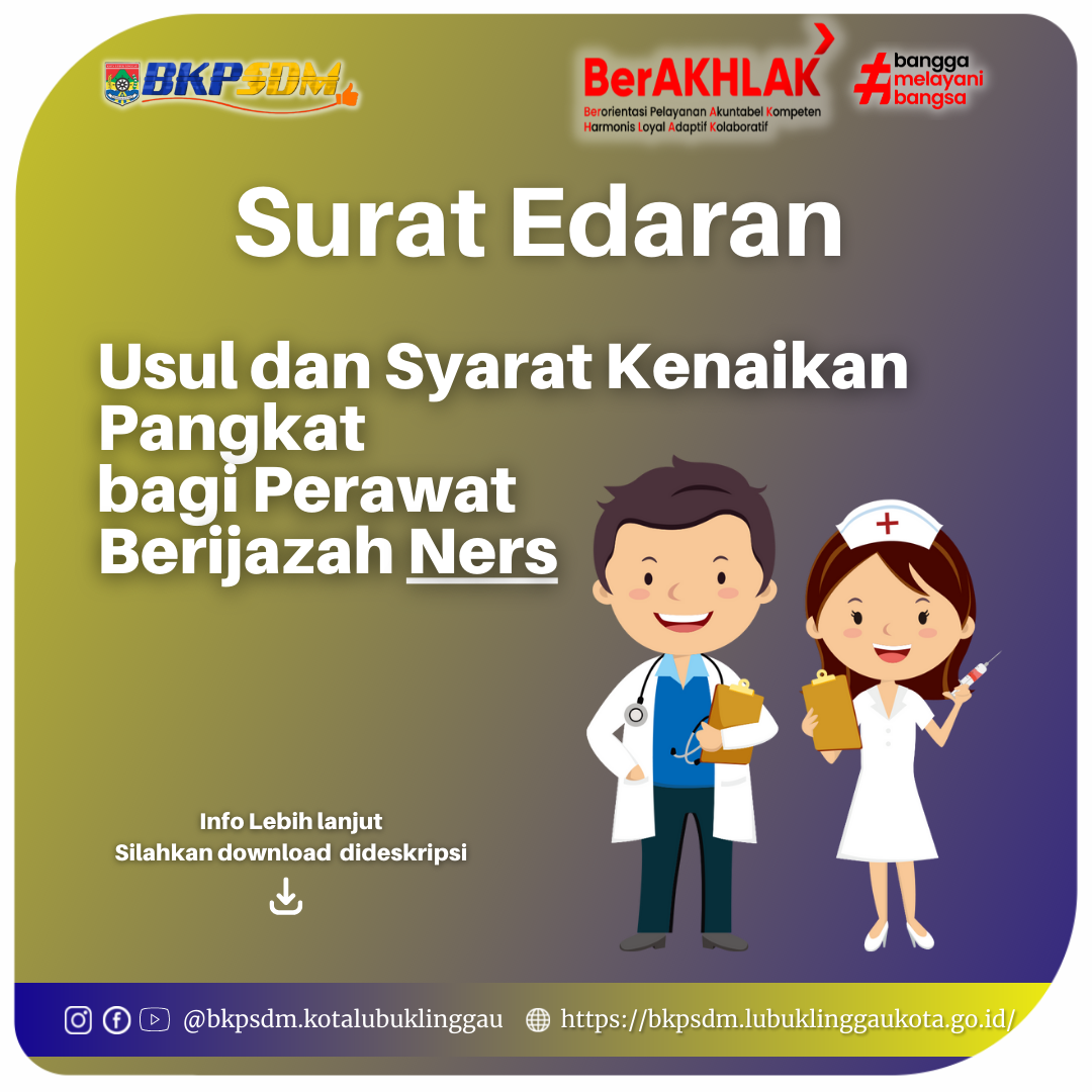 Usul dan Syarat Kenaikan Pangkat PNS bagi Perawat Berijazah Ners